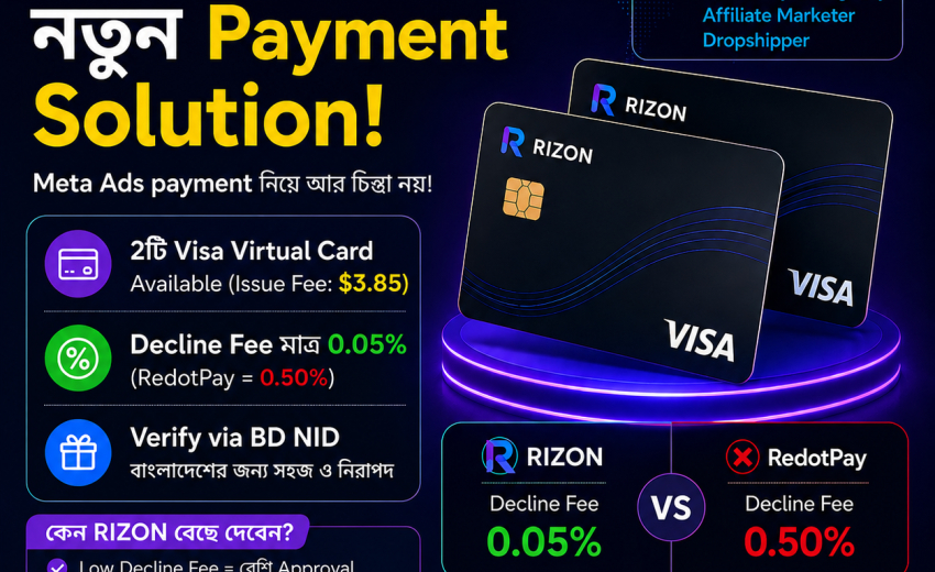 Best Virtual Card for Meta Ads Bangladesh – Rizon vs RedotPay (2026)